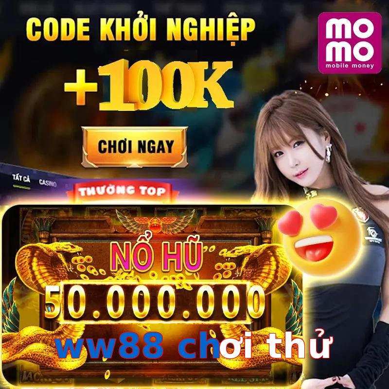 ww88 chơi thử