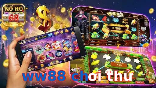 ww88 chơi thử